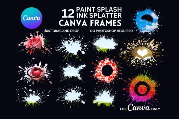 Download 12 Dynamic Paint Splash Canva Frame - Splash Collection